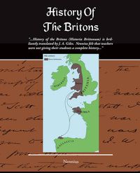 Cover image for History of the Britons (Historia Brittonum)