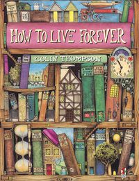 Cover image for How to Live Forever