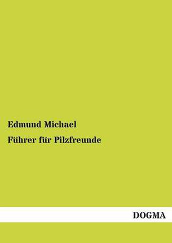 Cover image for Fuhrer Fur Pilzfreunde