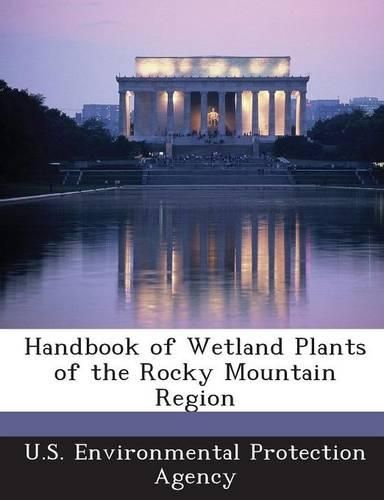 Cover image for Handbook of Wetland Plants of the Rocky Mountain Region