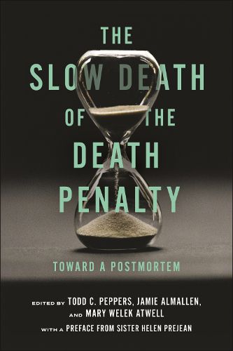 Cover image for The Slow Death of the Death Penalty