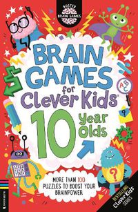 Cover image for Brain Games for Clever Kids (R) 10 Year Olds