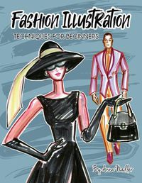 Cover image for Fashion Illustration Techniques for Beginners