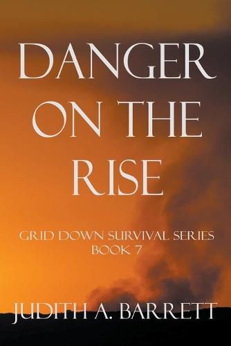 Cover image for Danger on the Rise