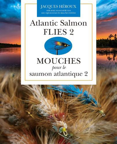 Cover image for Atlantic Salmon Flies 2 | Mouches pour le saumon atlantique 2