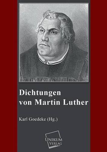 Dichtungen Von Martin Luther