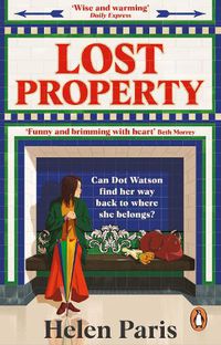 Cover image for Lost Property: An uplifting, joyful book about hope, kindness and finding where you belong