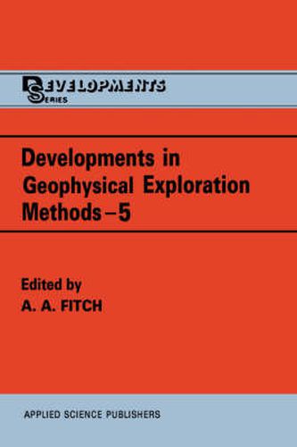 Cover image for Developments in Geophysical Exploration Methods