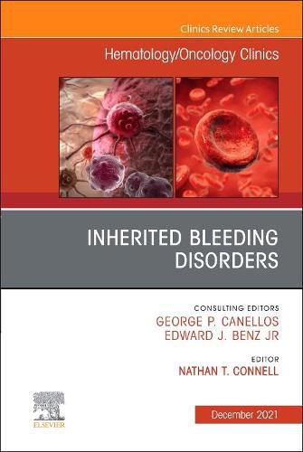 Cover image for Inherited Bleeding Disorders, An Issue of Hematology/Oncology Clinics of North America