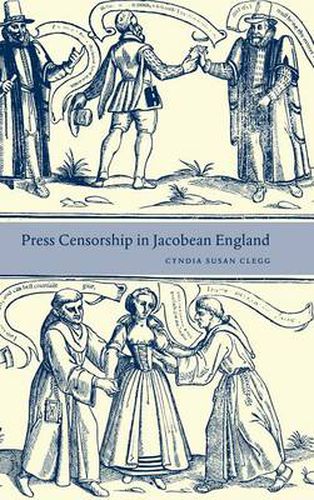 Cover image for Press Censorship in Jacobean England