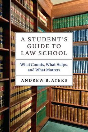 Cover image for A Student's Guide to Law School