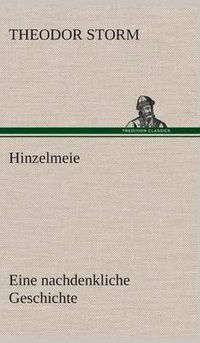 Cover image for Hinzelmeier eine nachdenkliche Geschichte