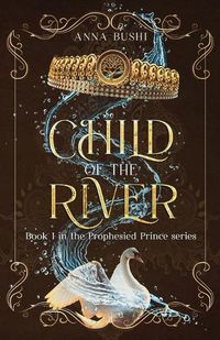 Cover image for Child of the River