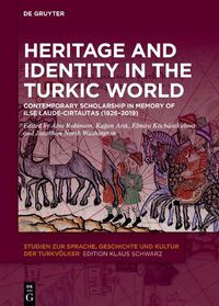 Cover image for Heritage and Identity in the Turkic World