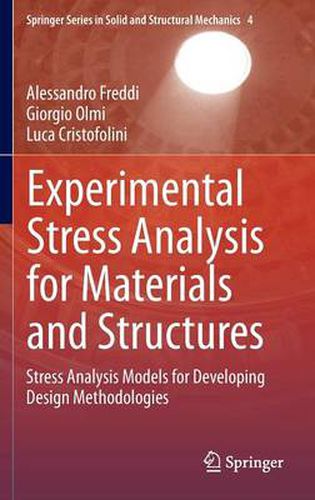 Cover image for Experimental Stress Analysis for Materials and Structures: Stress Analysis Models for Developing Design Methodologies