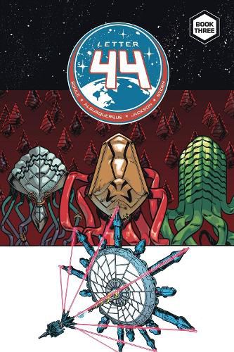 Cover image for Letter 44, Vol. 3: Deluxe Edition