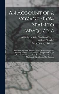 Cover image for An Account of a Voyage From Spain to Paraquaria