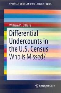 Cover image for Differential Undercounts in the U.S. Census: Who is Missed?