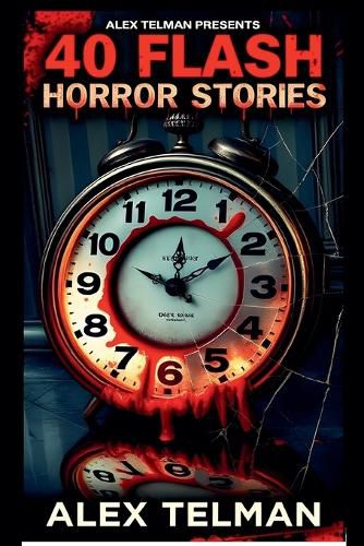 Cover image for 40 Flash Horror Stories