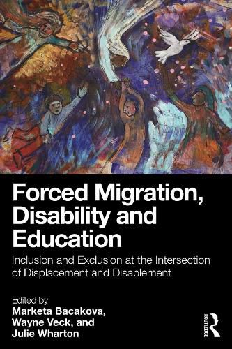 Cover image for Forced Migration, Disability and Education