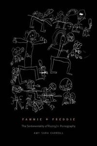 Cover image for Fannie + Freddie: The Sentimentality of Post-9/11 Pornography