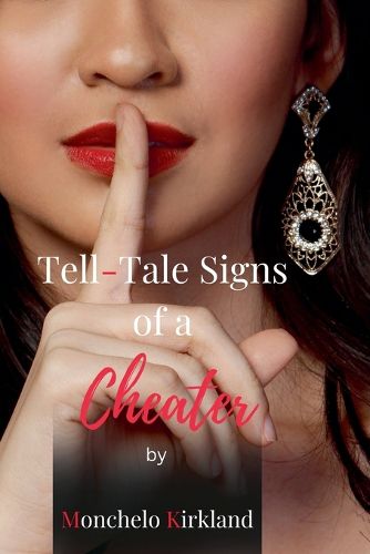 Cover image for Tell-Tale Signs Of A Cheater