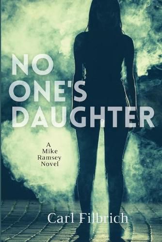 Cover image for No One's Daughter: A Mike Ramsey Novel