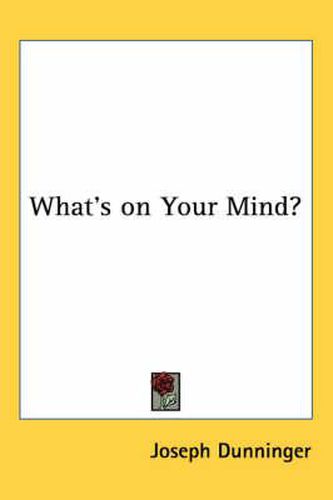 Cover image for What's on Your Mind?