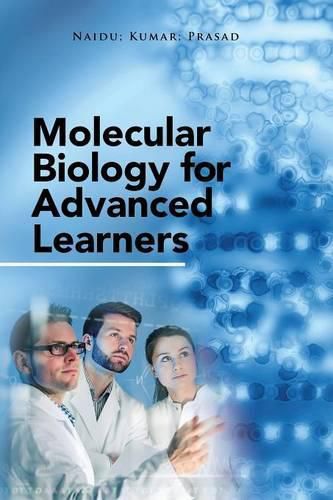 Cover image for Molecular Biology for Advanced Learners