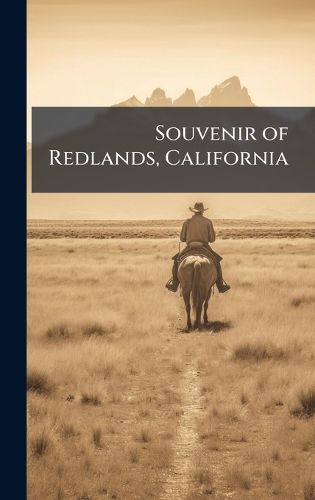 Cover image for Souvenir of Redlands, California