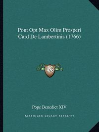 Cover image for Pont Opt Max Olim Prosperi Card de Lambertinis (1766)