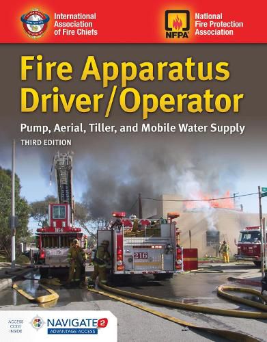 Cover image for Fire Apparatus Driver/Operator: Pump, Aerial, Tiller, And Mobile Water Supply