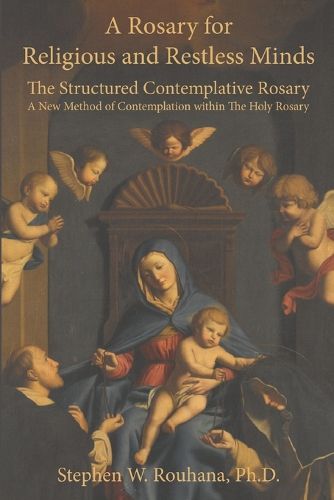 Cover image for A Rosary for Religious and Restless Minds