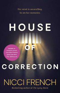 Cover image for House of Correction: A twisty and shocking thriller from the master of psychological suspense