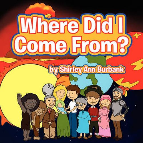 Cover image for Where Did I Come From?