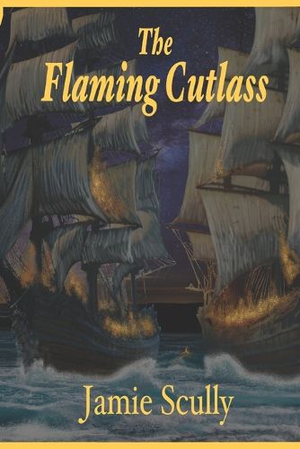Cover image for The Flaming Cutlass
