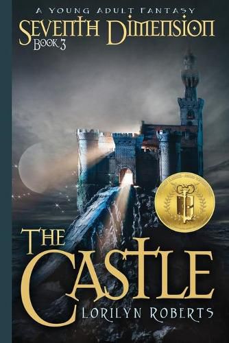 Cover image for Seventh Dimension - The Castle: A Young Adult Fantasy