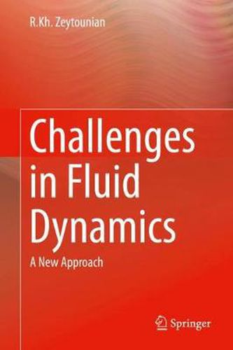 Cover image for Challenges in Fluid Dynamics: A New Approach