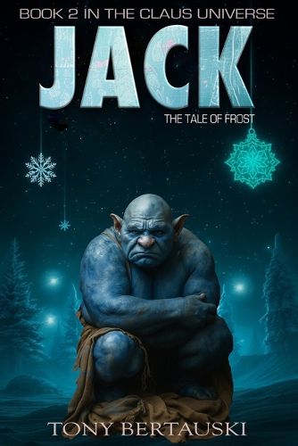 Cover image for Jack: The Tale of Frost