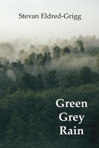 Cover image for Green Grey Rain