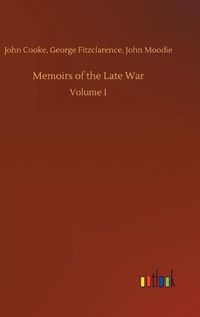 Cover image for Memoirs of the Late War