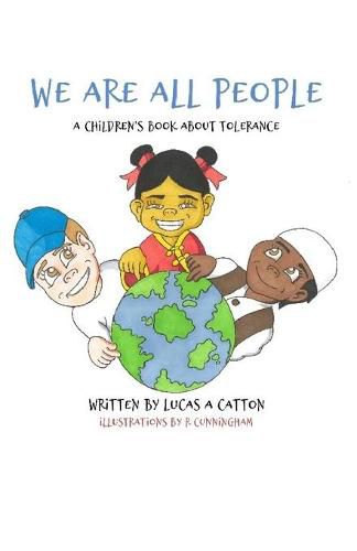 Cover image for We Are All People: A Children's Book About Tolerance