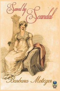 Cover image for Saved by Scandal