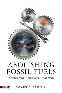 Cover image for Abolishing Fossil Fuels