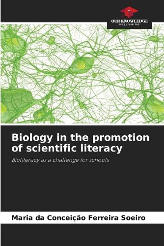 Cover image for Biology in the promotion of scientific literacy