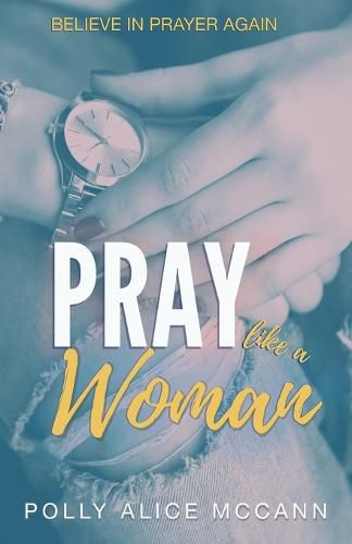 Cover image for Pray Like a Woman