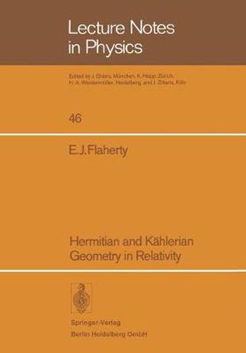 Cover image for Hermitian and Kahlerian Geometry in Relativity