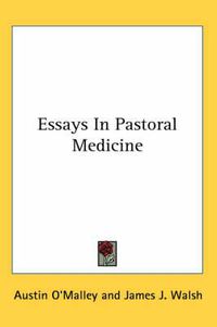 Cover image for Essays in Pastoral Medicine