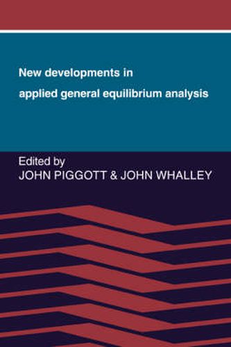 Cover image for New Developments in Applied General Equilibrium Analysis