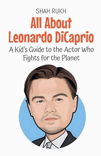 Cover image for All About Leonardo DiCaprio